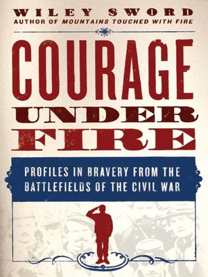 cover image of Courage Under Fire